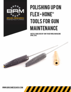 Polishing up on Flex-Hone<sup>&reg;</sup> tools for gun maintenance